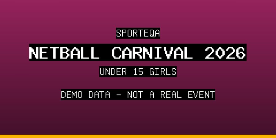 SPORTEQA Netball Carnival 2026 - DEMO